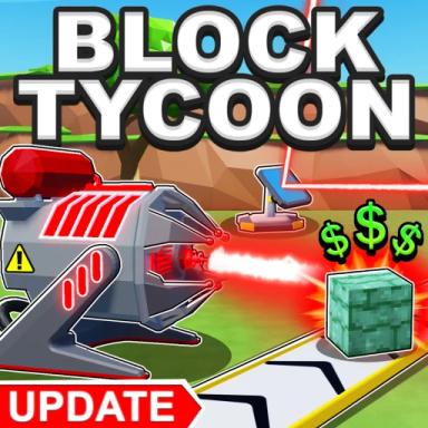 Thumbnail for Block Tycoon ⛏️ [BLUEPRINTS] 📄 Game