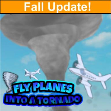 🍂Fly Planes Into A Tornado🍂 [FALL] icon