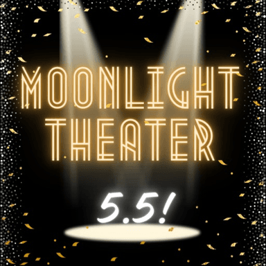 Thumbnail for Moonlight Theater (5.5 BETA Release!) Game