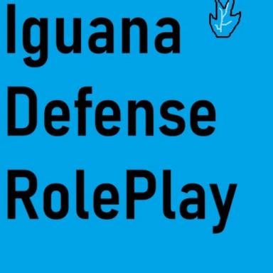 Thumbnail for [UPDATE] Iguana Defense RolePlay Game