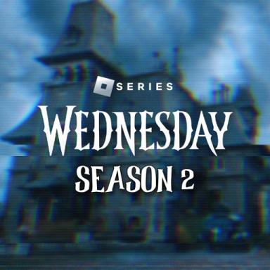 Thumbnail for SEASON TWO!!! Nevermore Academy RP 🕷️Wednesday Game