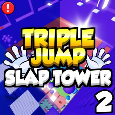 Thumbnail for Triple Jump Slap Tower 2 💥 Game