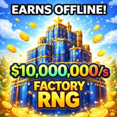 Thumbnail for 🏭 Factory RNG Game