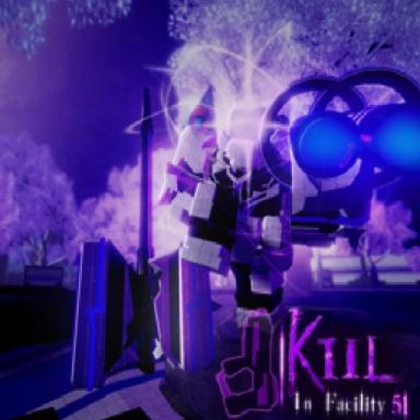 Thumbnail for Kill In Facility 51 Game
