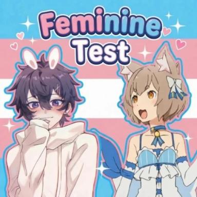 Thumbnail for ❤Feminine Test❤ Game