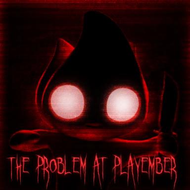 Thumbnail for [HORROR] The Problem At Playember Game
