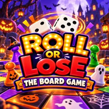 Thumbnail for 🎲Roll or Lose: The Board Game Game
