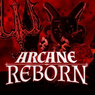 Thumbnail for [🎃HALLOWEEN👻] Arcane Reborn Game