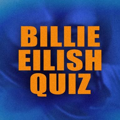 Thumbnail for Billie Eilish Quiz  Game