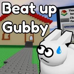 Thumbnail for Beat up Gubby in His Own Home Game