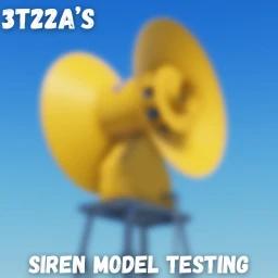 3T22A's Siren Model Testing (UPDATE!) icon