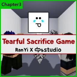 Thumbnail for [CH3] Tearful Sacrifice Game Game