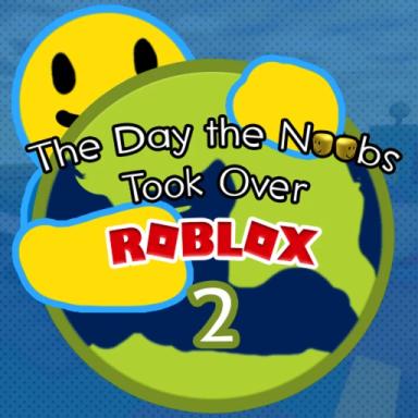 Thumbnail for The Day the Noobs Took Over Roblox 2 Game