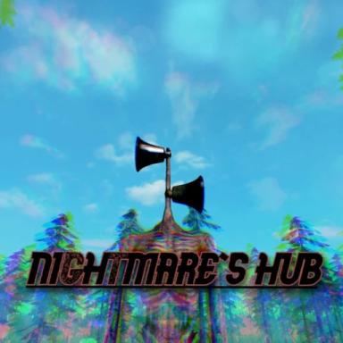 Thumbnail for Nightmare's Hub  Game