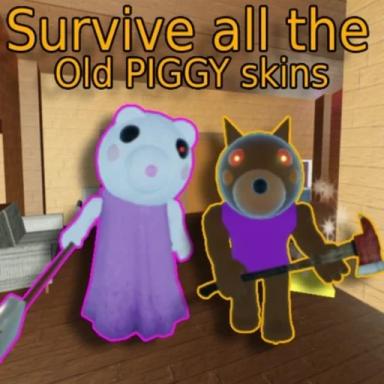 Thumbnail for Survive all the Old PIGGY skins Game