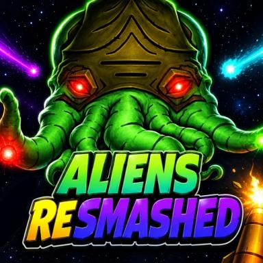 Thumbnail for 332 Aliens Re-Smashed [Reworked] Game