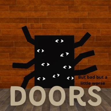 Thumbnail for Doors but bad but a little worse [OLD GAME] Game
