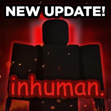 Thumbnail for Inhuman [HORROR] Game