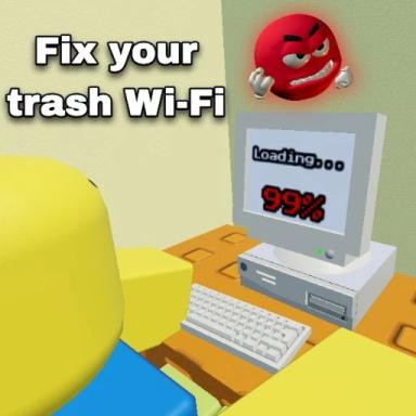 Thumbnail for Fix Your Trash Wi-Fi Game