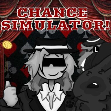 (UPD!🌟) Chance Simulator! icon
