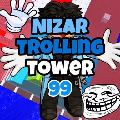 Thumbnail for [🤚] Nizar Trolling Tower 99 Game