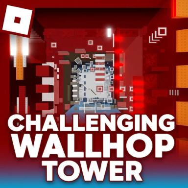 Thumbnail for Challenging Wallhop Tower Game