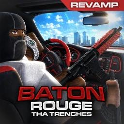 Thumbnail for Baton Rouge : Tha Trenches Game