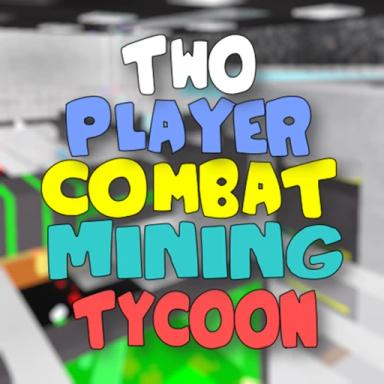 2Plr Combat Mining Tycoon!  icon