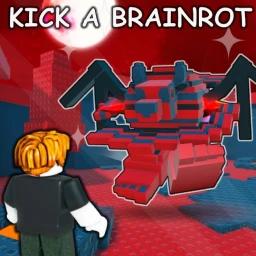 Thumbnail for [🔥] Kick a Brainrot Game