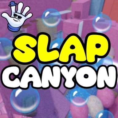 Thumbnail for Slap Canyon🖐 Game