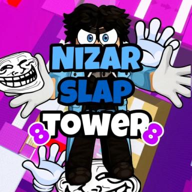Thumbnail for [🤚] Nizar Slap Tower 8 Game