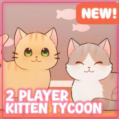 Thumbnail for 🐈 2 Player Kitten Tycoon Game