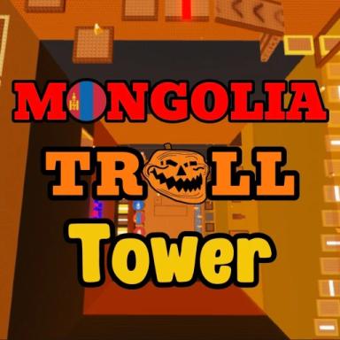 Thumbnail for [🎃] Mongolia Troll Tower  Game