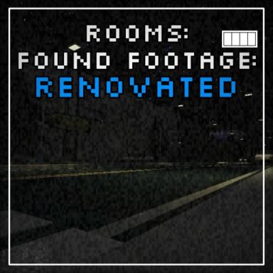 Thumbnail for Rooms: Found Footage: RENOVATED Game