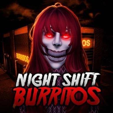 Thumbnail for Night Shift Burritos [HORROR] Game
