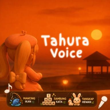 Thumbnail for [🎣] Tahura Voice Game