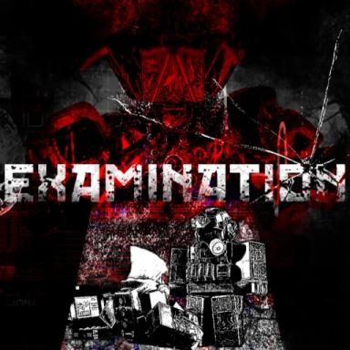 Thumbnail for Examination Game