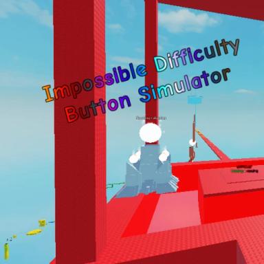 (THE END) Impossible Difficulty Button Simulator icon