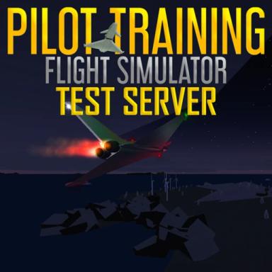 Thumbnail for [CLOSED] Pilot Training Test Server Game
