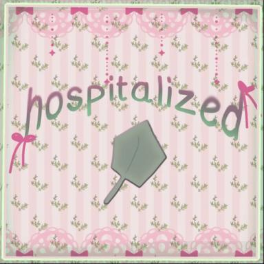Thumbnail for 🍀Hospitalized💗 Game