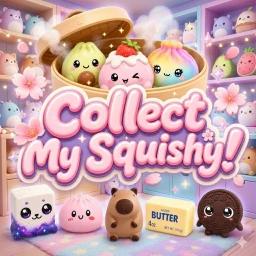Thumbnail for Collect My Squishy! 🥟[UPDATE] Game