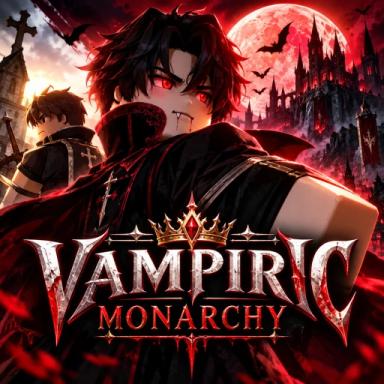 Thumbnail for [🧙 WITCHES UPDATE COMING] Vampiric Monarchy  Game