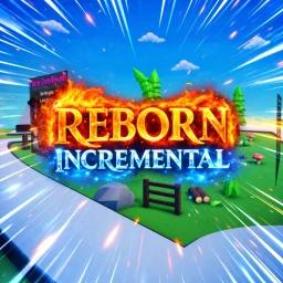 [UPD 2.5🌟] Reborn Incremental⚡️ icon