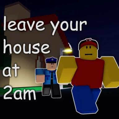 Thumbnail for leave your house at 2am Game