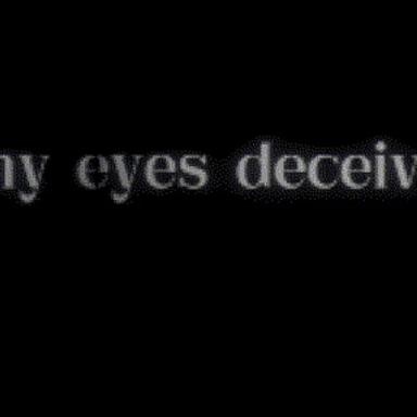 Thumbnail for My Eyes Decieve.. Game