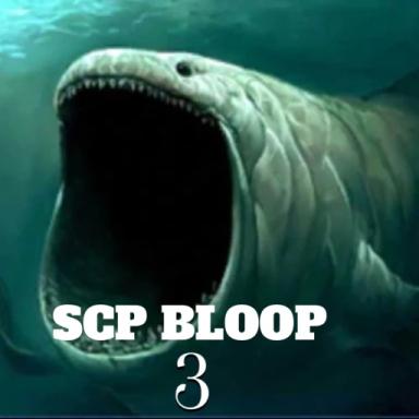 Thumbnail for SCP-Bloop 3 Game