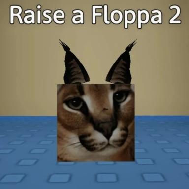 Thumbnail for raise a floppa 2 💰 [rich roommate]  Game