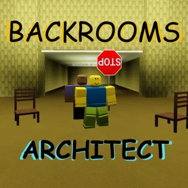 Thumbnail for Backrooms Architect (BETA) Game