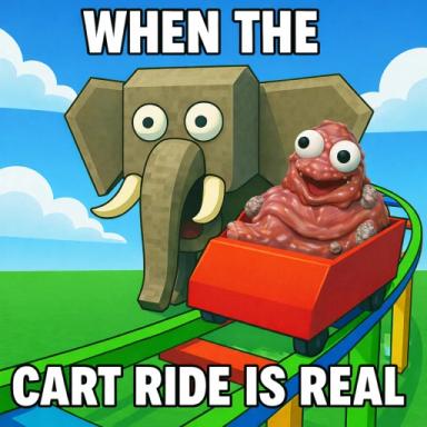 Thumbnail for [UPD🐘] When the Cart Ride is Real Game