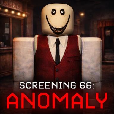 Thumbnail for Screening 66: ANOMALY [HORROR] Game